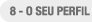O Seu Perfil